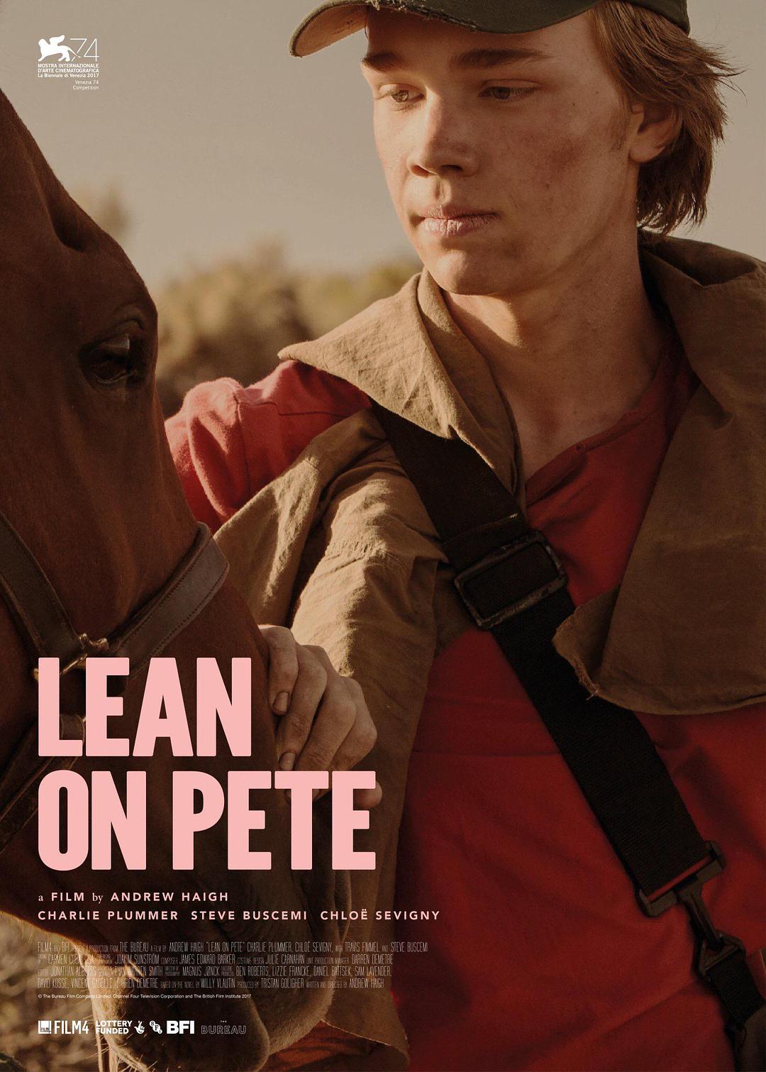 片  名 赛马皮特 lean on pete    ◎又  名 与马流浪    ◎年